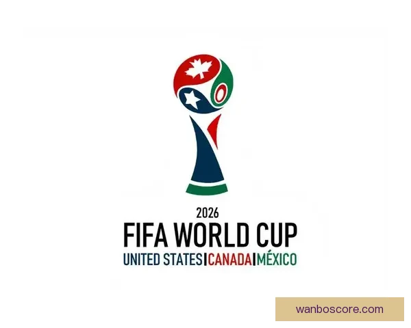 2026世界杯赛果前瞻各强队比分走势全面预测分析