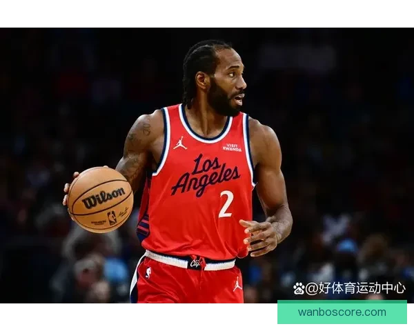 莱昂纳德快船生涯第252次单场得分20+ 超越布兰德升队史第四位