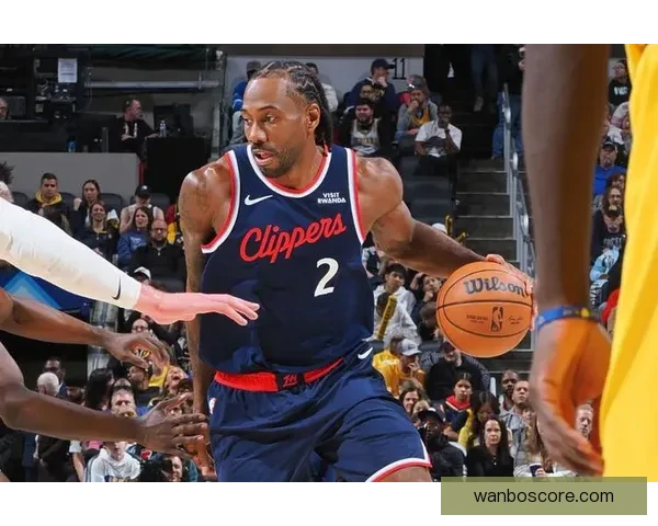 莱昂纳德绝杀步行者快船逆转取胜28+8助力24分大翻盘